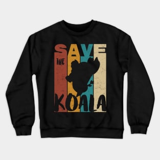 Save The Koala Crewneck Sweatshirt